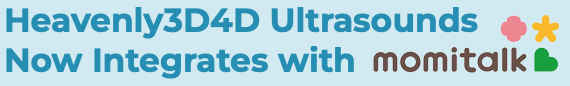 Heavenly 3D4D Ultrasounds now integrate with momitalk